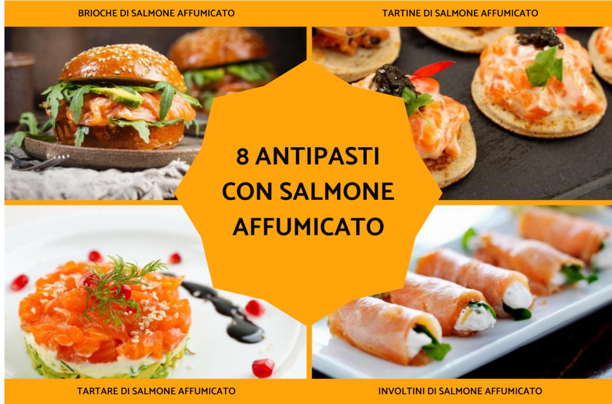 Antipasti con salmone affumicato facili e squisiti