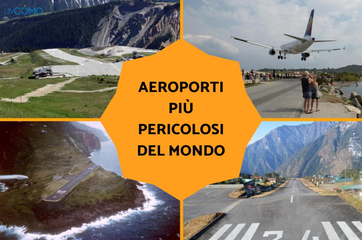 Gli aeroporti più pericolosi del mondo