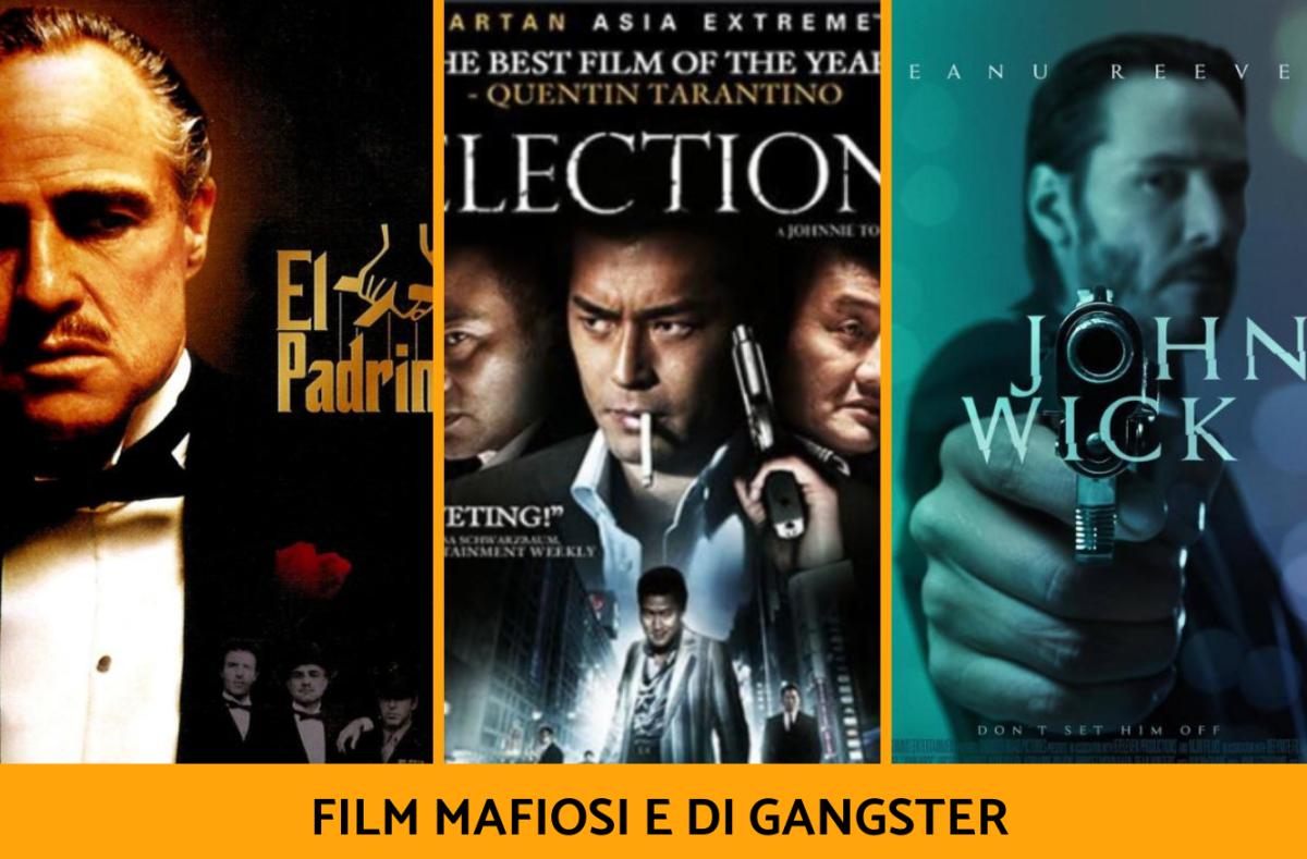 Film di mafiosi e gangster: elenco dei migliori vecchi e moderni