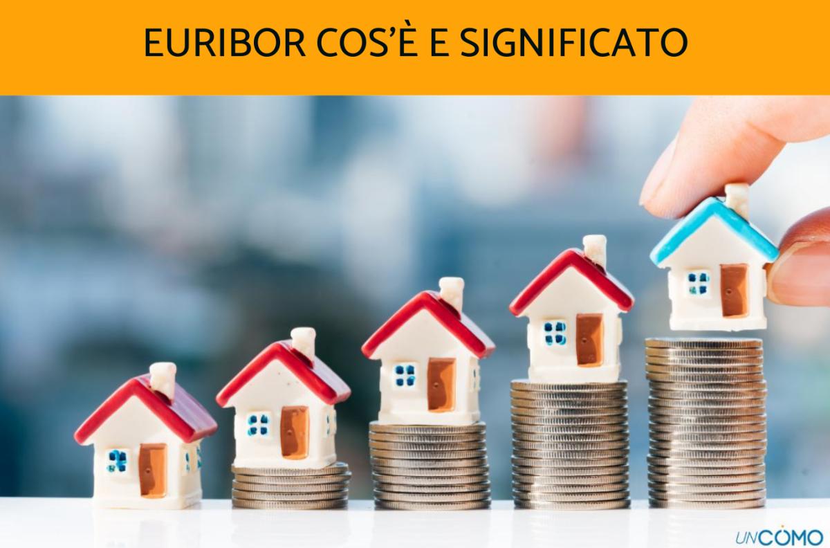 Cos’è l’Euribor e significato